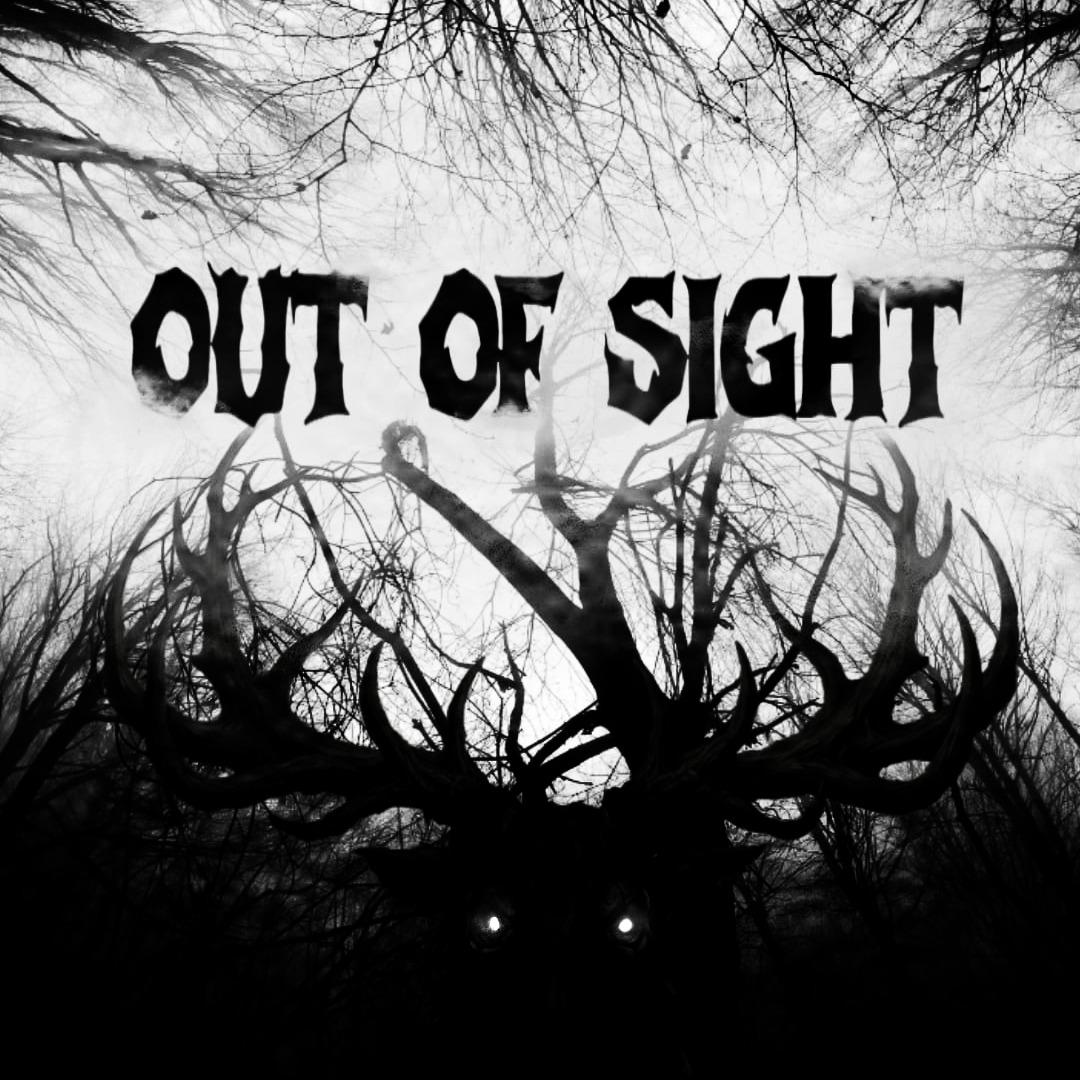 OUT OF SIGHT